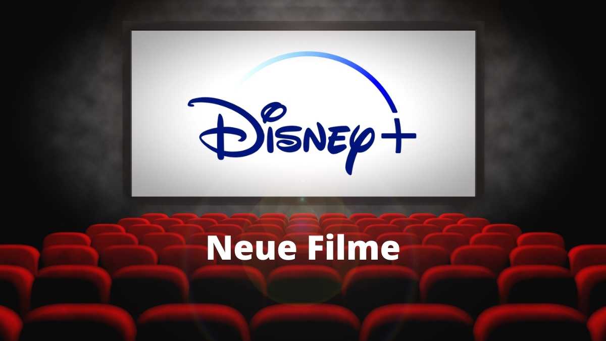Neue Disney Plus Filme